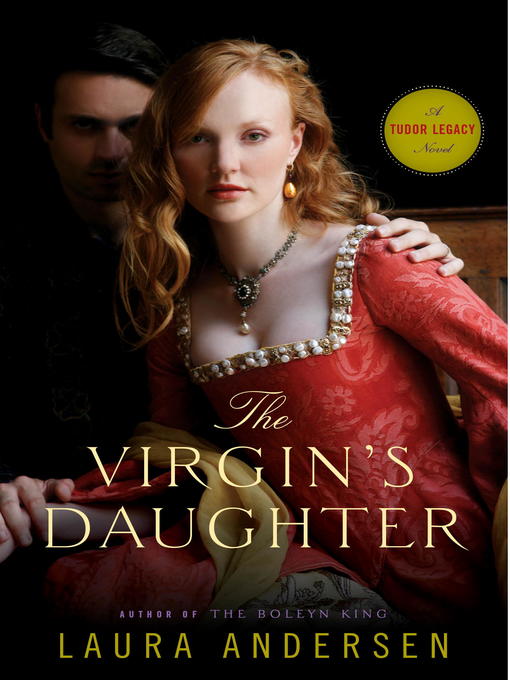 Title details for The Virgin's Daughter by Laura Andersen - Available